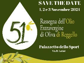 51ª Rassegna dell'Olio Extravergine d'Oliva di Reggello